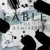 Fable: The Remixes album lyrics, reviews, download