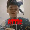 Attic - Single album lyrics, reviews, download