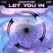 Let You In - Pvndora lyrics