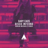 Disco Inferno (Adrian Michaels Remix) artwork