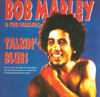 Rastaman Chant (Live At The Record Plant, 1973) - Bob Marley & The Wailers