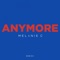 Anymore (Seamus Haji Radio Mix) [Seamus Haji Radio Mix] artwork