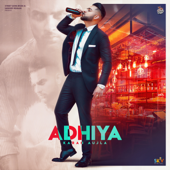 Adhiya - Karan Aujla