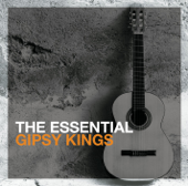 The Essential Gipsy Kings - ジプシー・キングス