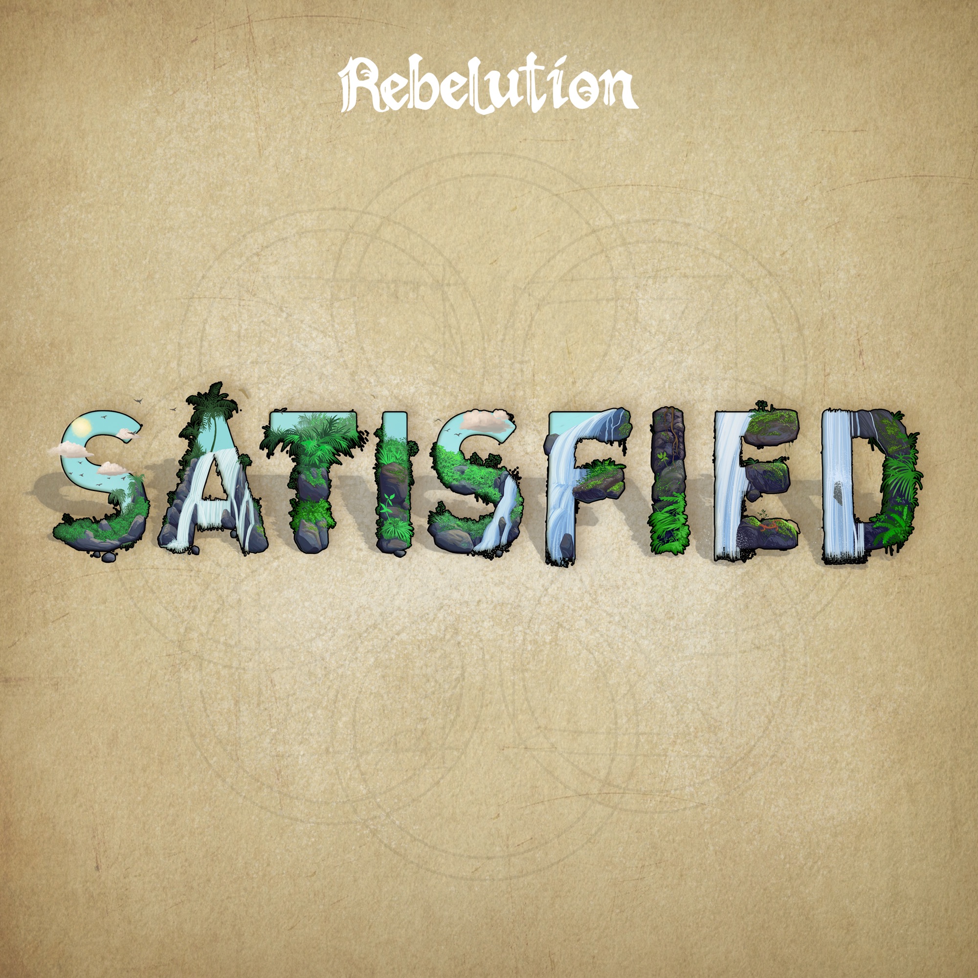 Rebelution - Satisfied - Single