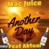 Another Day - Single (feat. Aktual) - Single album lyrics, reviews, download