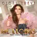 Me Lloras (feat. Charly Black) - Single album cover