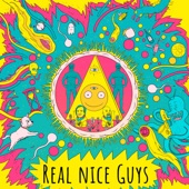 Real Nice Guys - Take Care of Me