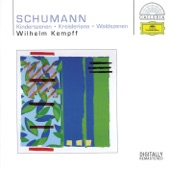 Schumann: Kinderszenen, Kreisleriana & Waldszenen artwork