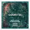 Countin - Single album lyrics, reviews, download