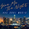 Give Me the Night: 80s Soul Music