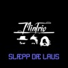 Slæpp Dæ Laus - Single