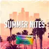 Summer Nites (feat. Doggy Charles) song lyrics