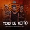Tiro de Oitão (feat. MC 7Bello) - GS O Rei do Beat & Wesley Doriano lyrics