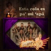 Esta Rola Es Pa’ Mi ’Apá (Legado Ranchero) - Single