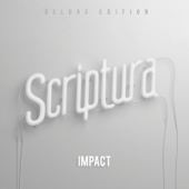 Scriptura (Deluxe Edition) - Impact