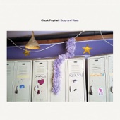 Chuck Prophet - Soap And Water