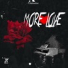 More Love
