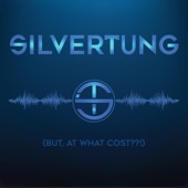 Silvertung - Done My Best