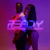 Ready (feat. JJ Mist) - Single album lyrics, reviews, download