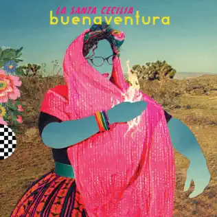 last ned album La Santa Cecilia - Buenaventura