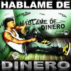 Háblame de Dinero - Single - Vakero