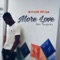 More Love (feat. Burgundy Dbcn) - D-frank Africa lyrics