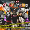 Dope Hole (feat. Checkboy Staxx & Peso Peso) - Single album lyrics, reviews, download