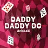 Daddy! Daddy! Do! (from "Kaguya-Sama: Love is War") - Single album lyrics, reviews, download