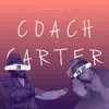 Coach Carter (feat. YN Jay) - Single album lyrics, reviews, download