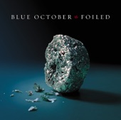 Blue October - Into The Ocean