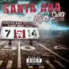 Santa Ana (City of Saints Anthem) - Single album lyrics, reviews, download