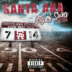 Santa Ana (City of Saints Anthem) - Single by Lari the G album reviews, ratings, credits