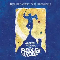 Fiddler on the Roof (New Broadway Cast Recording) by Various Artists album reviews, ratings, credits