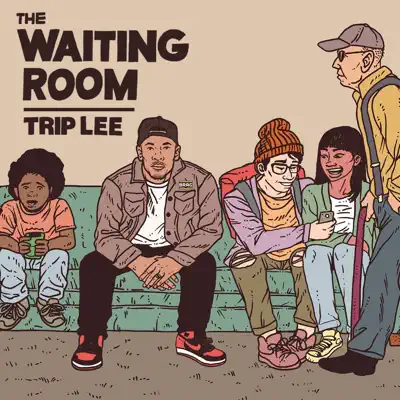 The Waiting Room - Trip Lee