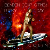 Benden Çekip Gitme / Lucky Day - EP artwork