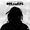 Dreamers (feat. Ras Dane Jah) - Single album lyrics, reviews, download