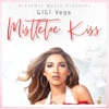 Mistletoe Kiss - Single