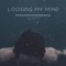 Loosing My Mind - JK Beats lyrics