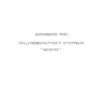 KitschKrieg - 5 Minuten (feat. Cro, AnnenMayKantereit & Trettmann) - Single artwork
