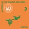 Just Us (Rich NxT Remix) - The Willers Brothers lyrics