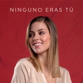 Ninguno Eras Tú artwork