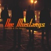 The Mustangs - Any Road Will Do
