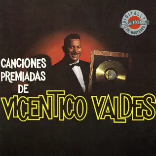 ladda ner album Vicentico Valdés - Canciones Premiadas de Vicentico Valdés