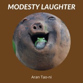 Modesty Laughter artwork