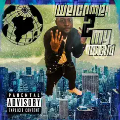 Welcome 2 My World by HotBoy414 album reviews, ratings, credits