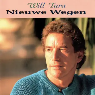 Nieuwe Wegen by Will Tura album reviews, ratings, credits