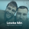 Lawke Min (feat. Romi Herki) - Single