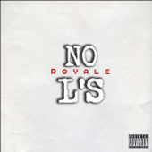 No L's (Instrumental) - Royale