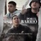 Por el Barrio (Con Alexis 22 y el Melly) - El Herny lyrics